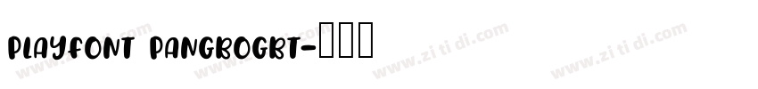PlayFont PangboGBT字体转换